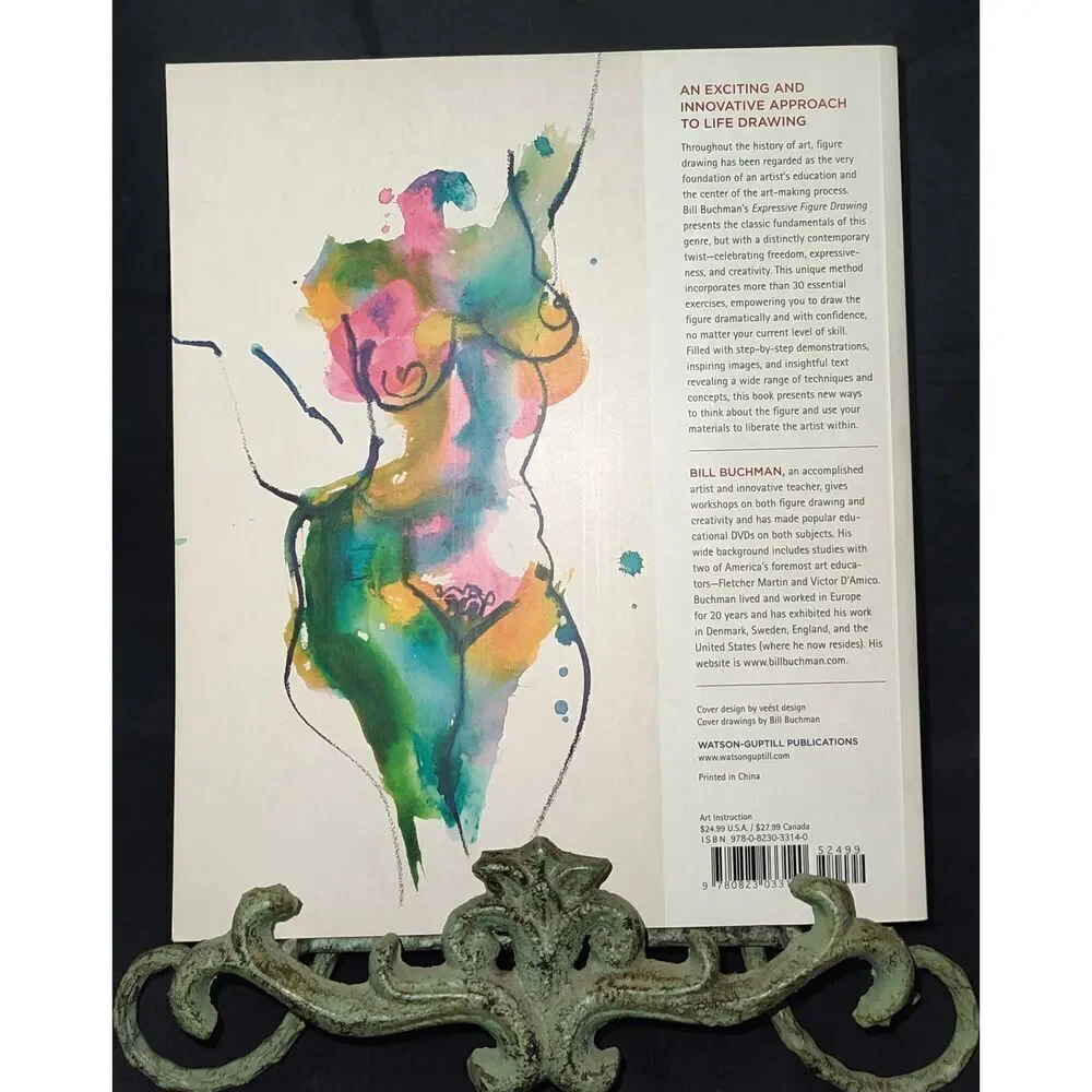 Expressive Figure Drawing: New Materials, Concepts, & Techniques Buchman PB